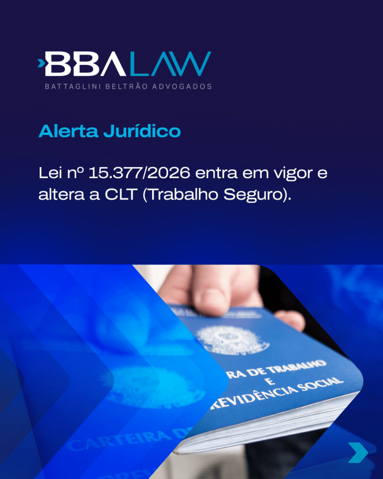 Lei n° 15.377/2026 entra em vigor e altera a CLT (Trabalho Seguro).